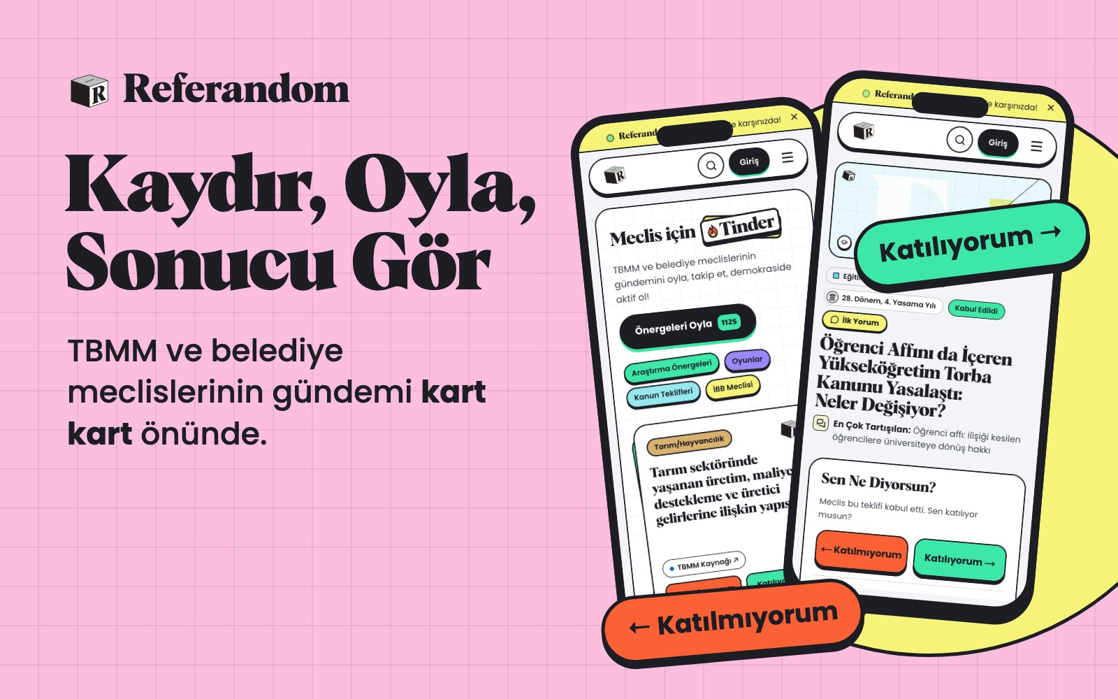 Kaydır, oyla, sonucu gör