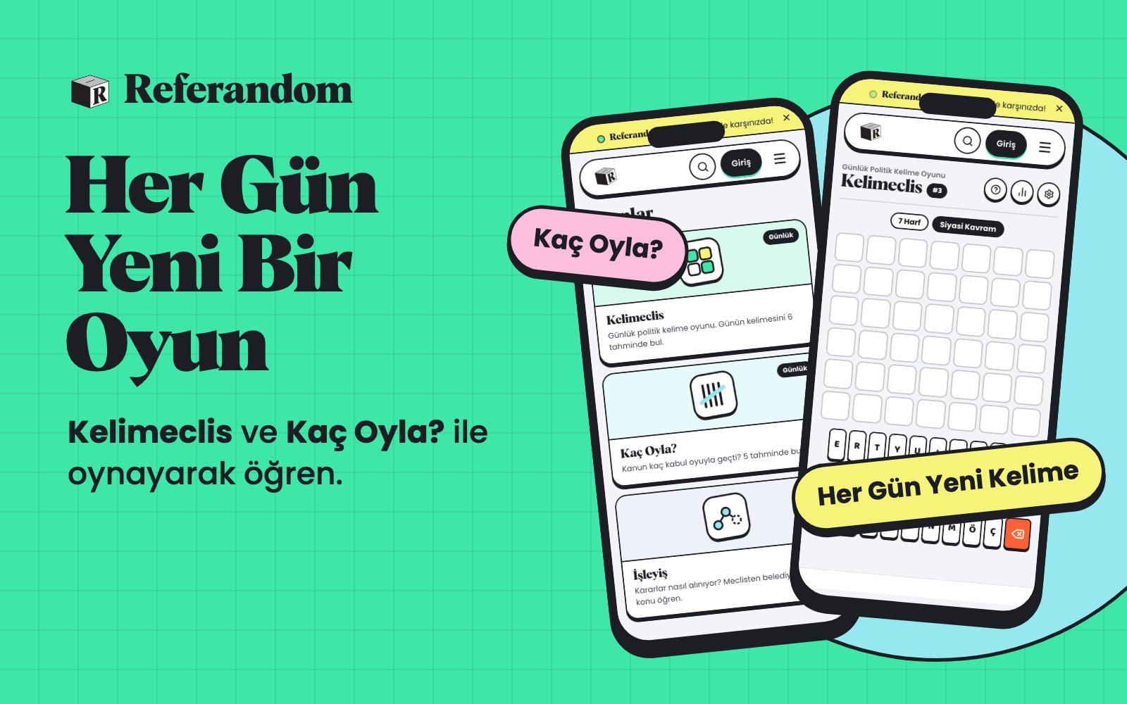 Her gün yeni bir oyun